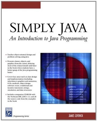Simply Java: An Introduction to Java Programming (Programming Se
