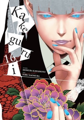 Kakegurui - Compulsive Gambler -, Vol. 16 by Anthony Quintessenza