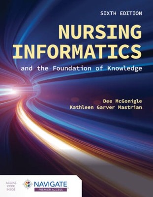 Nursing Informatics and the Foundation of Knowledge - Paperback - VERY GOOD