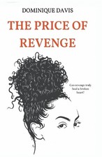 The Price of Revenge by Dominique Davis Paperback Book