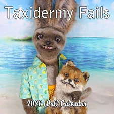 2026 Taxidermy Fails Monthly Wall Calendar - Funny Gag Gift | 12" x 24" | Bad