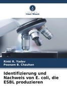 Rinki R. Yadav (U. A.) | Identifizierung Und Nachweis Von E. Coli, Die Esbl...