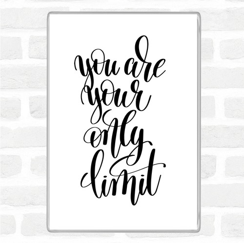You Are Your Only Limit Swirl Quote Jumbo Fridge Magnet EBay You Are Your Only Limit Swirl Quote Jumbo Fridge Magnet EBay