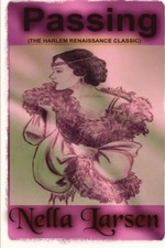 Passing by Nella Larsen (2013, Trade Paperback) for sale online | eBay