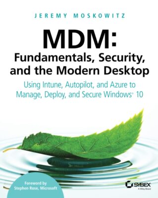 MDM: Grundlagen, Sicherheit und der moderne Desktop: Verwenden von Intun
