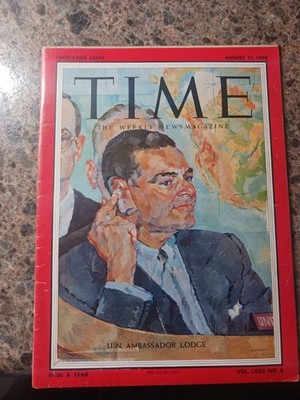 Time Magazine (August 11, 1958) (U.N. Ambassador Henry Cabot Lodge)