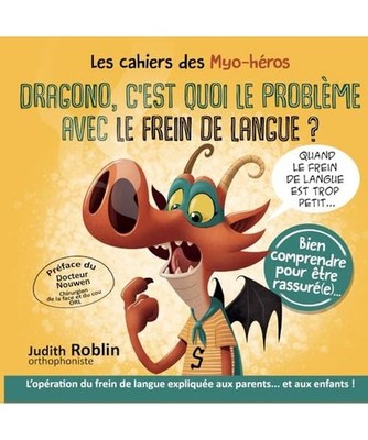 DRAGONO, C'EST QUOI LE PROBLEME AVEC LE FREIN DE LANGUE ?: L'opération du frein
