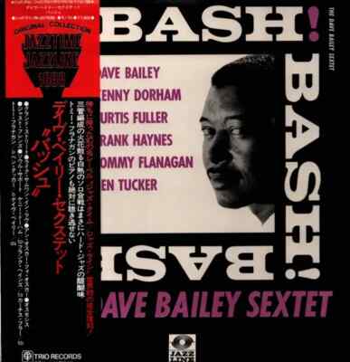 LP The Dave Bailey Sextet Bash! OBI, INSERT JAPAN NEAR MINT Trio Records