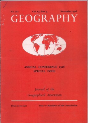 GEOGRAPHY-geographical assoc. journal-NOV 1978-ANNUAL CONFERENCE-SPECIAL ISSUE.
