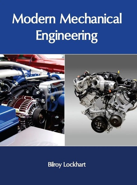 Bilroy Lockhart | Modern Mechanical Engineering | Buch | Englisch (2017)-image