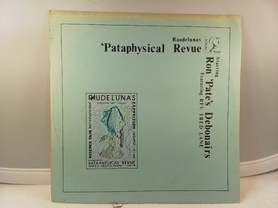 Raudelunas Pataphysical Revue Ron Pate's Debonairs Fred Lane Vinyl Lp SDB-1 1979