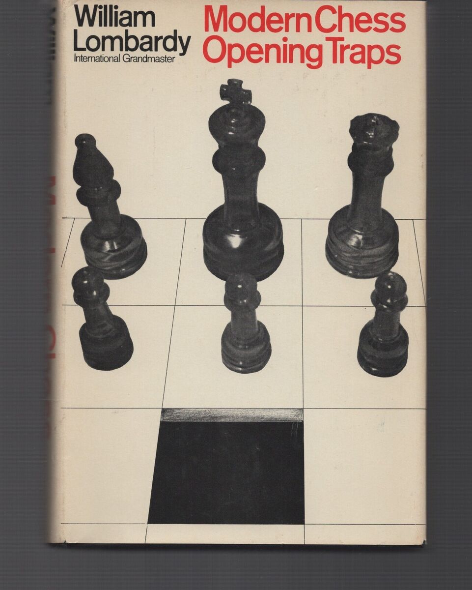 Modern Chess Opening Traps / William Lombardy / Hardcover 1972