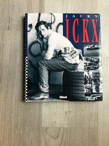 AUTOMOBILIA/BOOK/JACKIE ICKX/PORSCHE/LEMANS/FERRARI/GRAND PRIX
