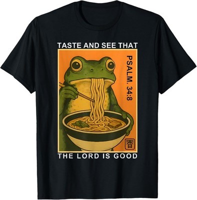 Taste and See that The Lord is Good Psalm 34:8 Frog Japanese unisex T-Shirt