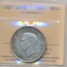 Canada 50 Cents 1946 ICCS MS64
