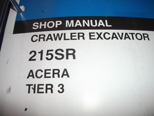 KOBELCO 215SR ACERA TIER 3 EXCAVATOR SERVICE SHOP REPAIR MANUAL OEM ORIGINAL - Picture 3 of 7