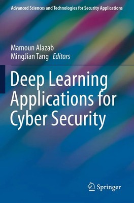 Mamoun Alazab (u. a.) | Deep Learning Applications for Cyber Security | Buch