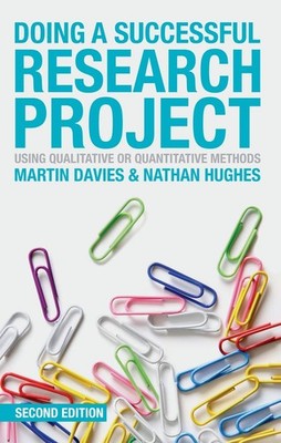 Doing a Successful Research Project: Using Qualitative or Quantitative Metho...