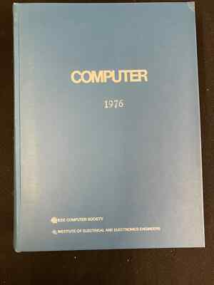 RARE IEEE COMPUTER MAGAZINE, 1976, VOL.9 NOS.1-12, COMPLETE YEAR, HARDCOVER