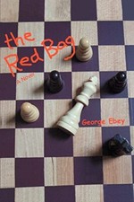 The Red Bag George Ebey New Book 9780595406722