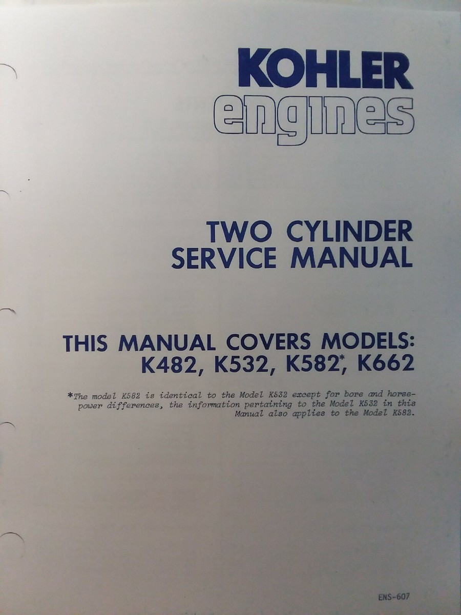 Kohler K482 K532 K582 K662 Twin Engine Owner, Parts & Service (4