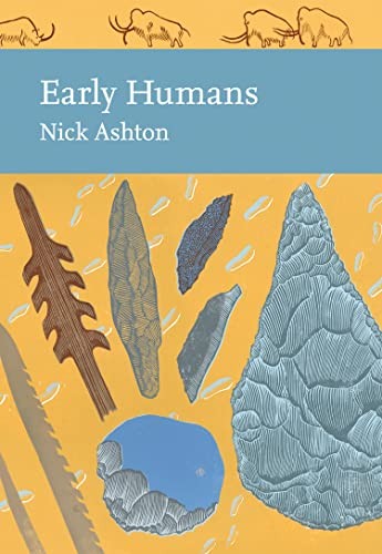 Early Humans (Collins New Naturalist Library, Book 134) by Nicholas Ashton NEW - Image 3