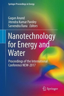 Nanotechnology for Energy and Water: Proceedings of the International Conference
