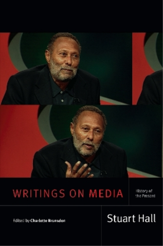 Stuart Hall Writings on Media (Tascabile) Stuart Hall: Selected Writings