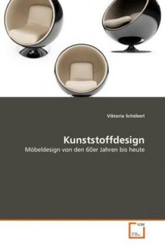 Thumbnail - Kunststoffdesign Möbeldesign Von Den 60er Jahren Bis Heute 1310