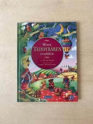 Nicola Baxter - Wenn Teddybären erzählen - Kinderbuch