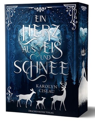 Ein Herz aus Eis und Schnee | Karolyn Ciseau | deutsch