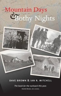 Mountain Days & Bothy Nights by Dave Brown 1906307830 FREE Shipping
