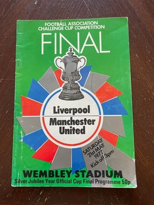 Liverpool v Man United FA Challenge Cup Final Programme,  21 May 1977-Acceptable