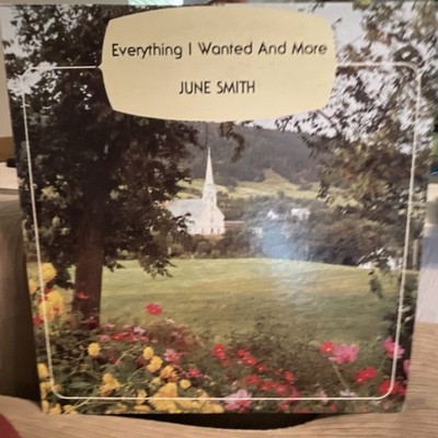 June Smith Everything I Wanted And More Vinyl LP Sound of Gospel Gospel ST-10784