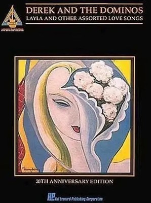 Derek and the Dominos - Layla & Other Assorted Love Songs | Ashma Menken | Buch