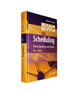 Scheduling: Theory, Algorithms, and Systems, Michael L. Pinedo