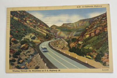 Vintage Linen Postcard ~ US Highway 99 through the Mountains ~ California CA
