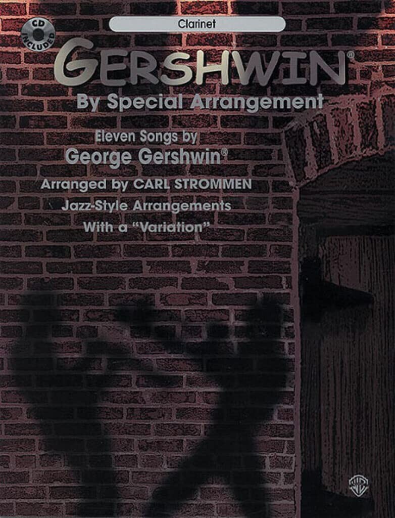 Gershwin: By Special Arrangement - Clarinet (Sheet Music Paperback & CD)