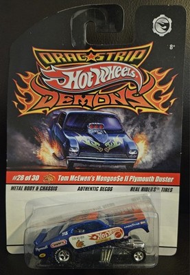   Hot Wheels Tom McEwen Mongoose II Plymouth Duster Dragstrip Demons #28 