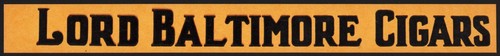 Vintage sign LORD BALTIMORE Cigars long strip sign cardboard unused n-mint+ - Picture 2 of 2