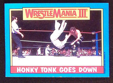 Honky Tonk Goes Down Honky Tonk Man 1987 Topps WWF Wrestling #52