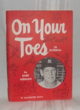 Babe Herman ON YOUR TOES in Baseball First edition 1954 Dodger Illustrated Book