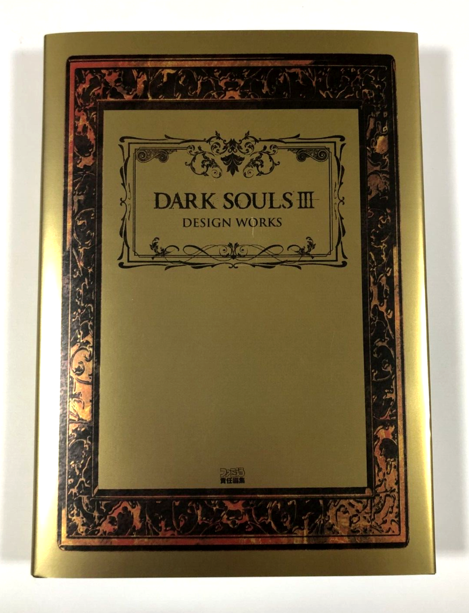 アート・デザイン・音楽 DARK SOULS III DESIGN WORKS DARK SOULS III DESIGN WORKS Illustration Art Works Book | eBay