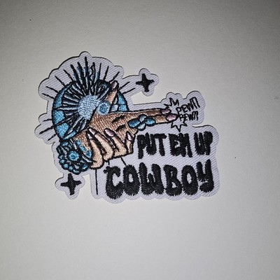 Embroidered ''Put Em Up Cowboy'' patch Western NWOT unbranded Coastal Cowgirl