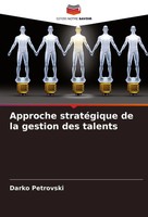 Darko Petrovski | Approche StratéGique De La Gestion Des Talents | Taschenbuch
