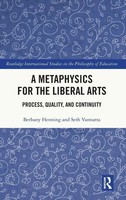 A Metaphysics For The Liberal Arts | Process, Quality, And Continuity | Buch