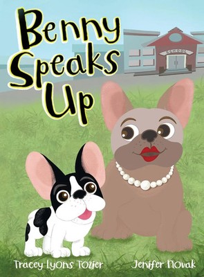 Tracey Tozier | Benny Speaks Up | Buch | Englisch (2023) | Gebunden