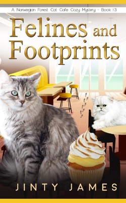 Felines and Footprints: A Norwegian Forest Cat Café Cozy Mystery   Book 1...