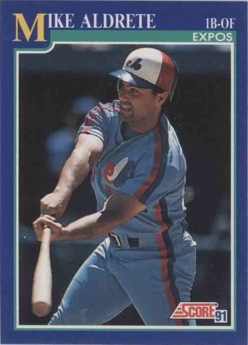 1991 Score - Mike Aldrete #447 - 1 of 1