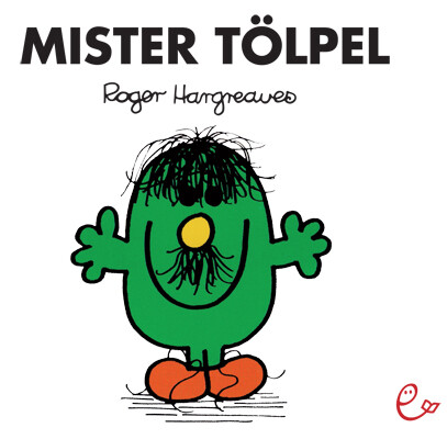 Thumbnail - Roger Hargreaves; Lisa Buchner / Mister Tölpel